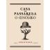 Casa da Passarella Vinhas Velhas 2010 Front Label