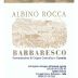 Albino Rocca Barbaresco 2011 Front Label
