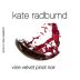 C.J. Pask Winery Kate Radburnd Vine Velvet Pinot Noir 2015 Front Label