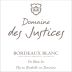 Chateau Respide Medeville Domaine des Justices Bordeaux Blanc 2014 Front Label