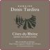 Denis Tardieu Cotes du Rhone 2011 Front Label