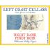 Left Coast Cellars Right Bank Pinot Noir 2012 Front Label
