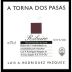 Luis A. Rodriguez Vazquez Ribeiro A Torna Dos Pasas 2011 Front Label