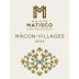 Maison Matisco Macon-Villages 2013 Front Label