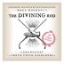 Divining Rod Santa Lucia Highlands Chardonnay 2013 Front Label