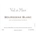 Val de Mer by Patrick Piuze Bourgogne Blanc 2013 Front Label