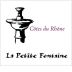 La Petite Fontaine Cotes du Rhone 2014 Front Label