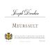 Joseph Drouhin Meursault 2013 Front Label