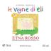 Le Vigne di Eli Etna Rosso 2014 Front Label