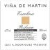 Luis A. Rodriguez Vazquez Vina de Martin Escolma Blanco 2009 Front Label