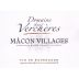 Domaine des Vercheres Macon Villages 2014 Front Label