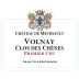 Chateau de Meursault Volnay Clos des Chenes Premier Cru 2012 Front Label