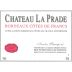 Chateau La Prade 2015 Front Label