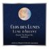 Clos des Lunes Lune d'Argent 2015 Front Label