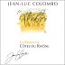 Jean-Luc Colombo Cotes du Rhone La Redonne Blanc 2014 Front Label