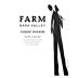 FARM Napa Valley Cabernet Sauvignon 2013 Front Label