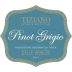 Tiziano Pinot Grigio 2014 Front Label