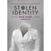 Stolen Identity Red Blend 2014 Front Label