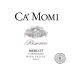 Ca' Momi Winery Reserve Merlot 2013 Front Label