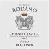Rodano Vigna Viacosta Chianti Classico 2010 Front Label