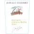 Jean-Luc Colombo Cotes du Rhone Les Forots 2010 Front Label