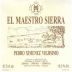 El Maestro Sierra Pedro Ximenez Sherry Viejisimo (375ML half-bottle) Front Label