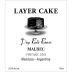 Layer Cake Malbec 2015 Front Label