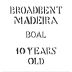 Broadbent 10 Years Old Boal Madeira Front Label