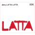 Latta Latta Latta GSM 2013 Front Label