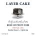 Layer Cake Rose of Pinot Noir 2016 Front Label
