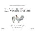 La Vieille Ferme Rose 2016 Front Label