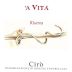 'A Vita Ciro Rosso Classico Superiore Riserva 2010 Front Label