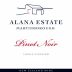 Alana Estate Pinot Noir 2013 Front Label