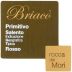 Appollonio Casa Vinicola Salento Rocca dei Mori Briaco Primitivo 2012 Front Label