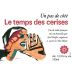 Axel Prufer Languedoc Roussillon Le Temps Des Cerises Un Pas Cote 2014 Front Label