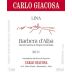 Carlo Giacosa Barbera d'Alba Lina 2011 Front Label
