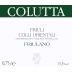 Azienda Agricola Giorgio Calutta Colli Orientali del Friuli Friulano 2013 Front Label
