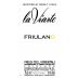 La Viarte Colli Orientali del Friuli Friulano 2014 Front Label
