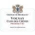 Chateau de Meursault Volnay Clos des Chenes Premier Cru 2014 Front Label