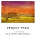 Project Paso Old Vine Zinfandel 2013 Front Label