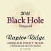 Raptor Ridge Black Hole Vineyard Pinot Noir 2011 Front Label