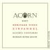 ACORN Winery Alegria Heritage Zinfandel 2007 Front Label