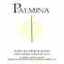 Palmina Honea Vineyard Tocai Friulano 2010 Front Label