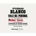Bodega Fuego Blanco Malbec -Syrah 2014 Front Label