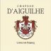 Chateau d'Aiguilhe 2016 Front Label