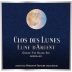Clos des Lunes Lune d'Argent 2016 Front Label