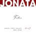 Jonata Todos Proprietary Red Wine 2007 Front Label