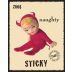 Reynolds Family Winery Naughty Cellars Sticky 2006 Front Label