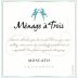 Menage a Trois Moscato 2015 Front Label