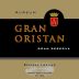 Bodegas Lozano Gran Oristan Gran Reserva 2009 Front Label
